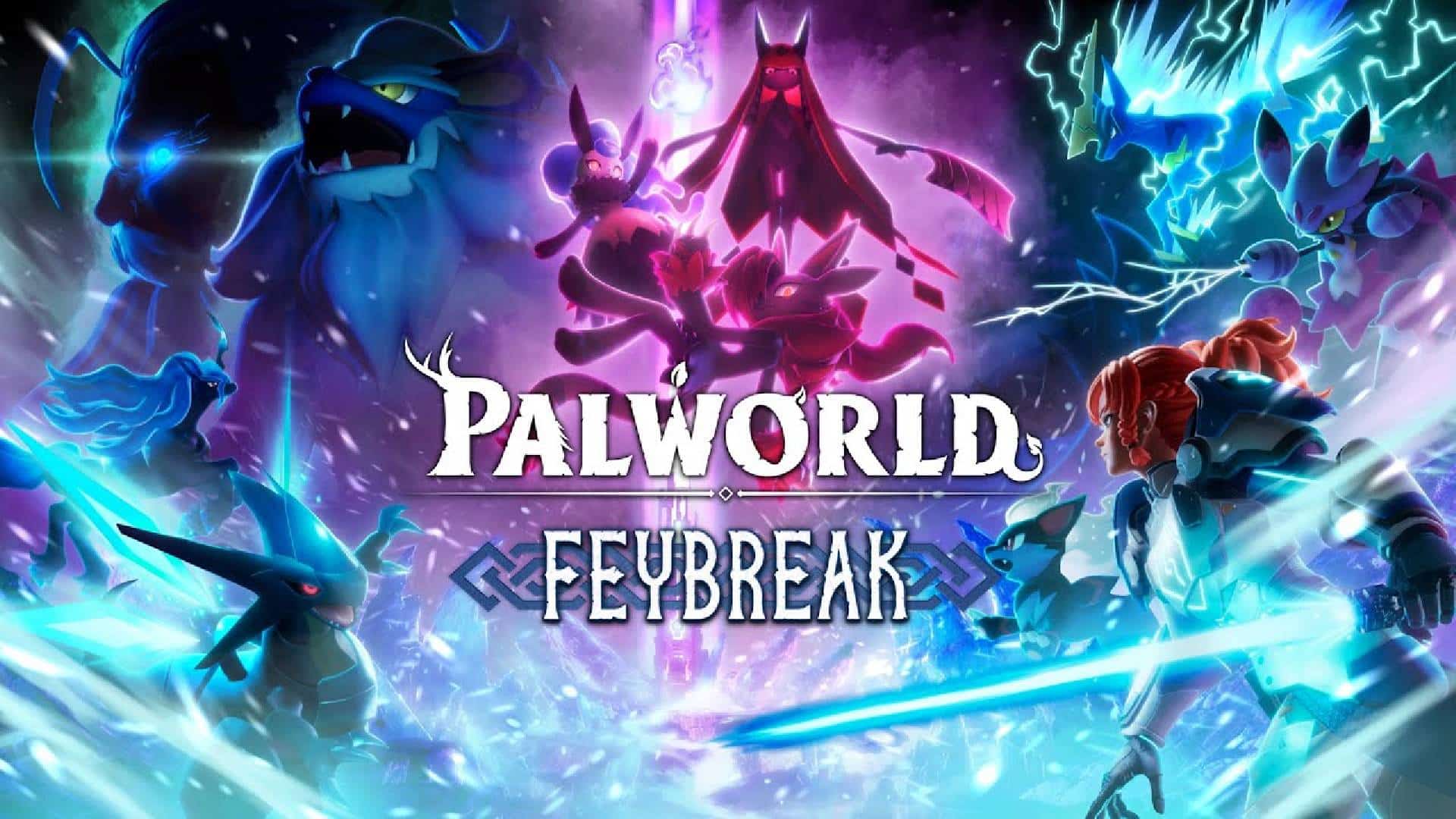 Palworld 补丁 1.000.015 现已发布，带来 Feybreak 扩展包