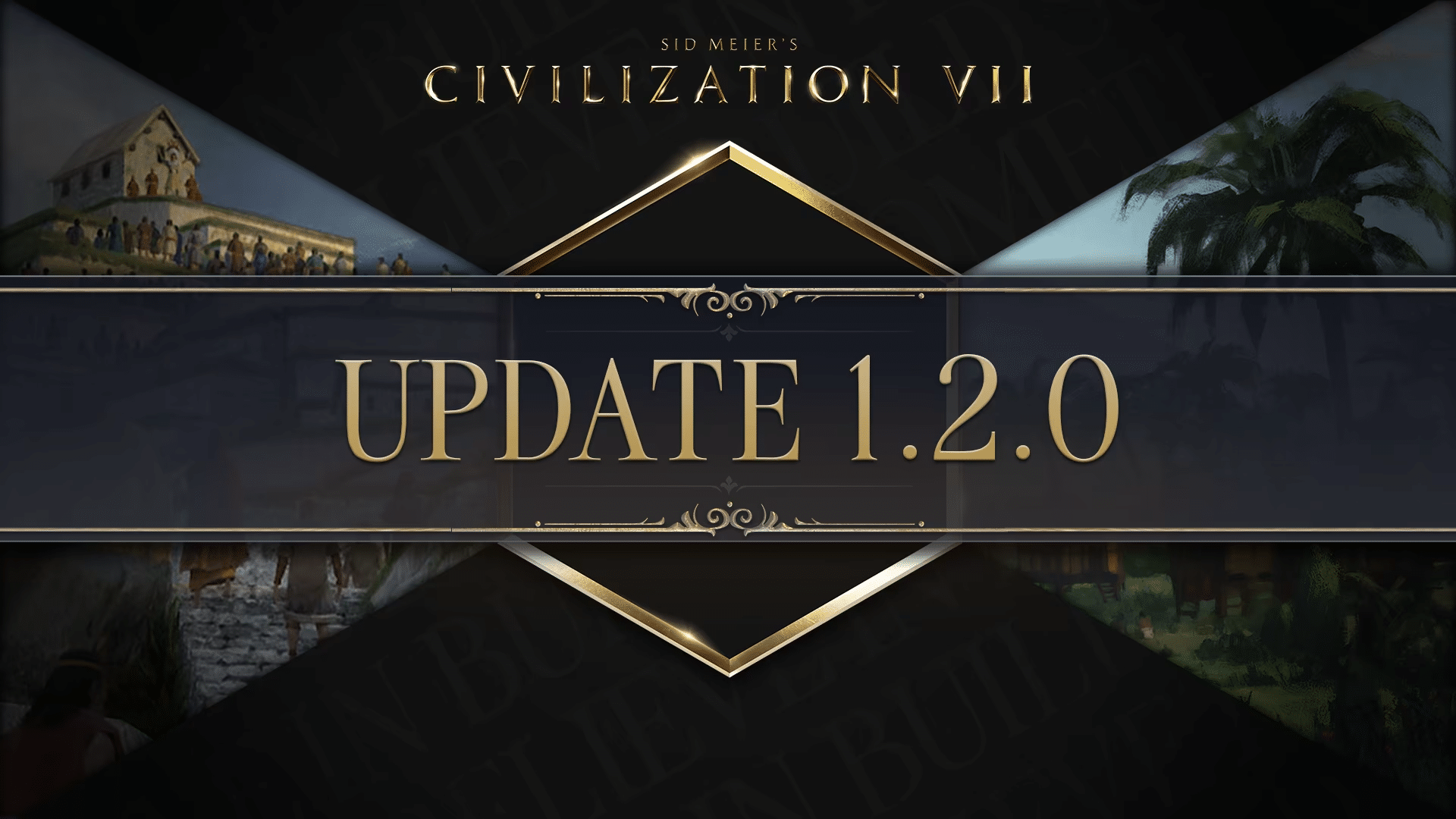 文明7的主要更新1.2.0現在現場直播，並在遊戲機上以1.000.008的形式出現